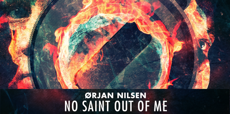 Orjan Nilsen - No Saint Out of Me